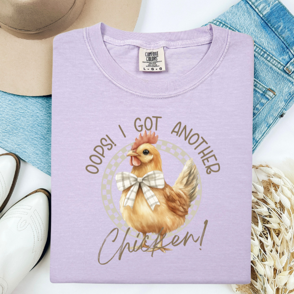 Oops I Got Another Chicken Tee